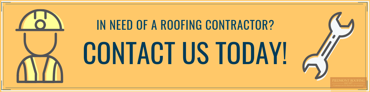 Contact Us for Roofing Work - Piedmont Roofing